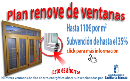 Plan renove de ventanas para Castilla la Mancha